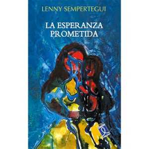 "La esperanza prometida", Lenny Sempertegui (versión electrónica)