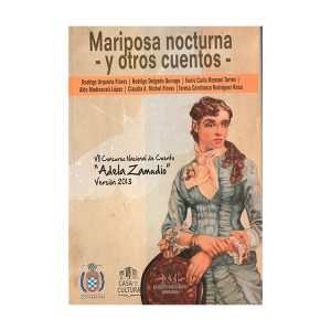 Mariposa nocturna y otros cuentos, Rodrigo Urquiola Flores (2013)