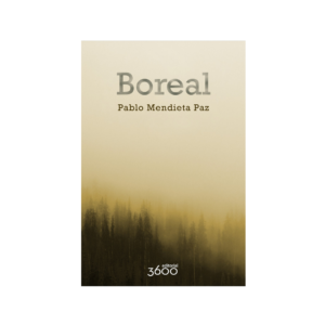 Boreal, Pablo Mendieta Paz
