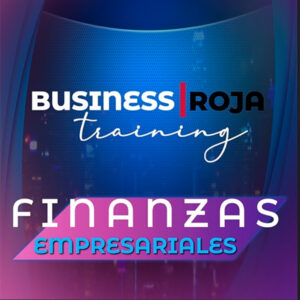 Business Roja Training, Programa de Finanzas Empresariales (curso en línea de 3 días)