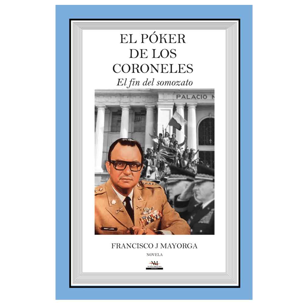 El póker de los coroneles, Francisco J. Mayorga